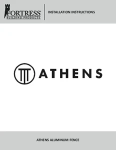 Athens™ Residential Fencing Installation Instructions